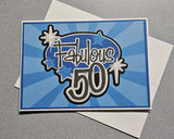 Fabulous 50 Birthday Card